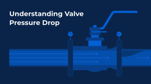 Understanding Valve Pressure Drop
