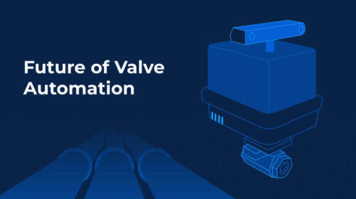 The Future of Valve Automation & Communication